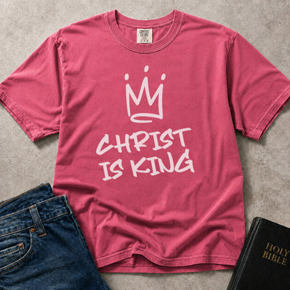 Christ is King Christian design on pink (Crunchberry) Comfort Colors 1717® shirt.