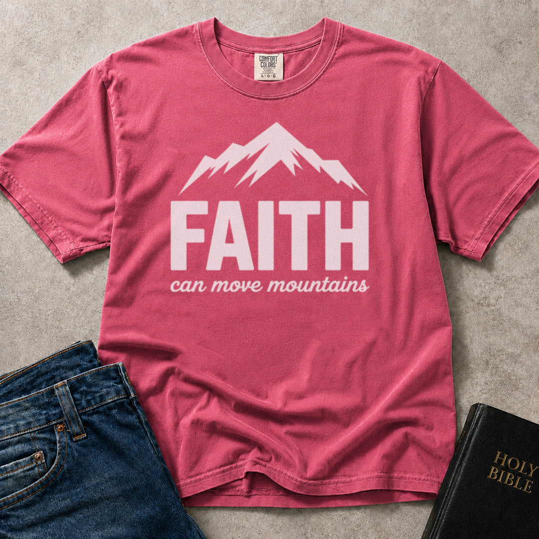 Faith Can Move Mountains Christian graphic on pink (Crunchberry) Comfort Colors 1717® t-shirt.