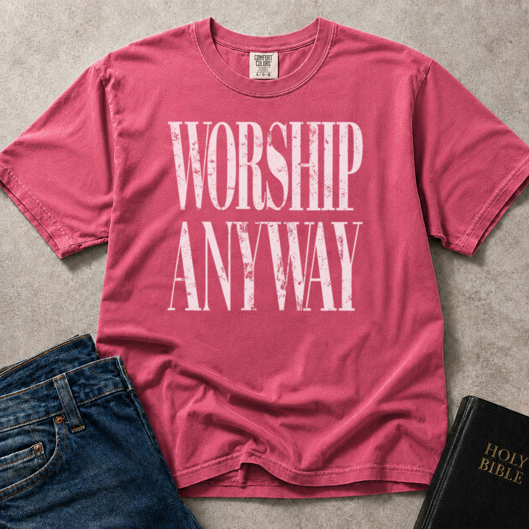 Pink (Crunchberry) Comfort Colors® 1717 faith based tshirt displaying soft text based artwork with the phrase Worship Anyway.