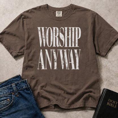 Brown (Espresso) Comfort Colors® 1717 faith inspired t-shirt with Worship Anyway text artwork and an uplifting Christian theme.