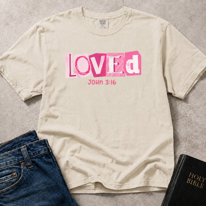 Ivory Comfort Colors 1717 Christian  t-shirt with pink 'LOVED' text and John 3:16.