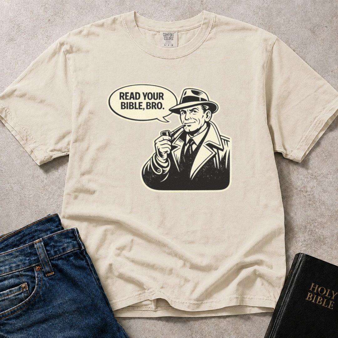 Comfort Colors 1717 ivory Christian  t-shirt with a retro graphic of a man in a suit and hat and text 'Read your Bible, bro.' 