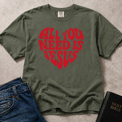 All You Need Is Jesus Christian lifestyle graphic on green (Moss) Comfort Colors 1717® shirt.